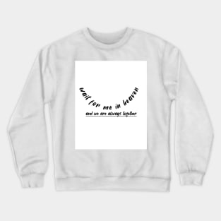 fall in love Crewneck Sweatshirt